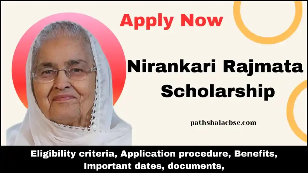 Nirankari Rajmata Scholarship