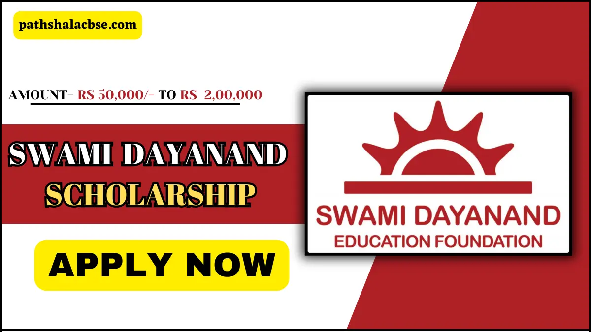 Swami dayanand scholarship 2025 check eligibility apply now required